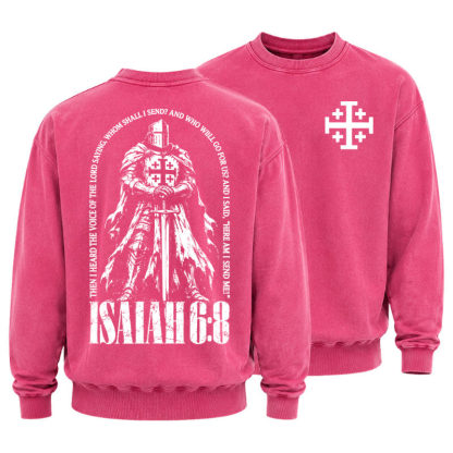 Washed Sweatshirt - Here I Am Send Me Isaiah 6:8 Christian Warrior