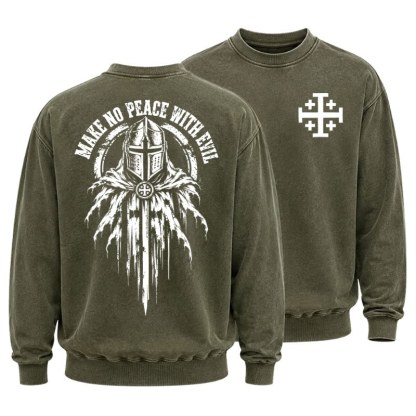 Washed Sweatshirt - Make No Peace With Evil –  Christian Knight