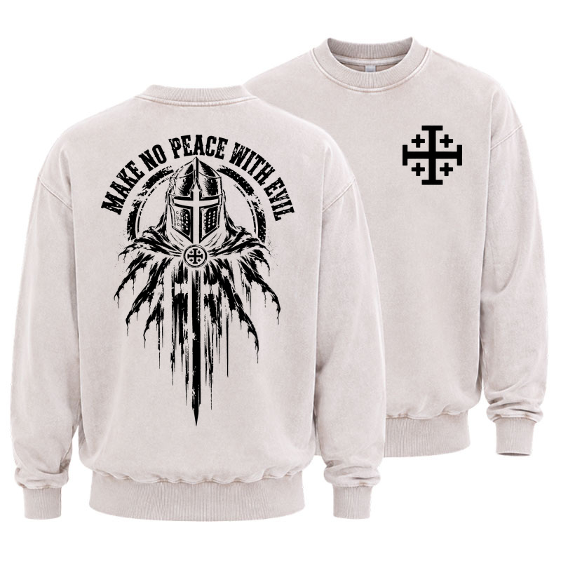 Washed Sweatshirt - Make No Peace With Evil –  Christian Knight