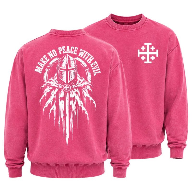Washed Sweatshirt - Make No Peace With Evil –  Christian Knight