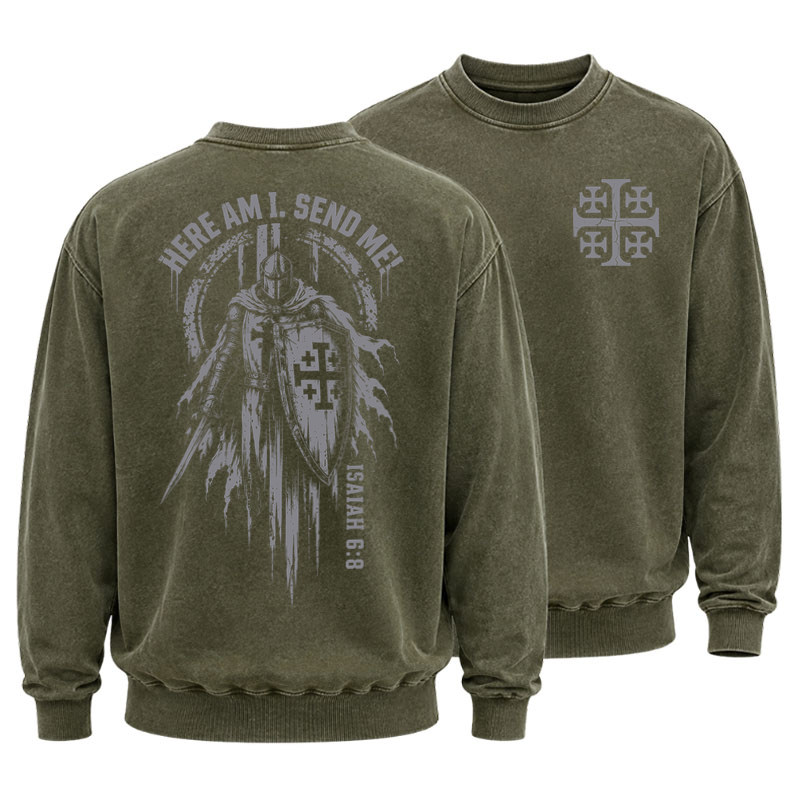 Washed Sweatshirt - Here Am I, Send Me – Isaiah 6:8 Christian Knight