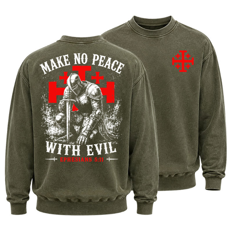 Washed Sweatshirt - Make No Peace with Evil Knight Templar Jerusalem Cross