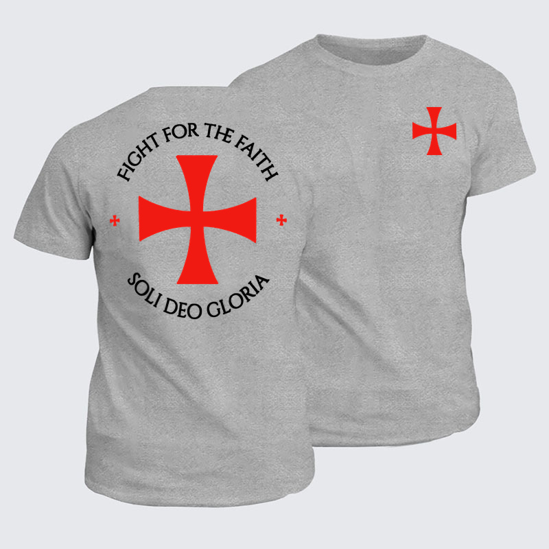 Classic Cotton Tees - Fight for the Faith – Templar Cross Crusader Knight    