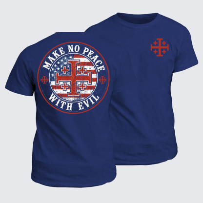 Classic Cotton Tees - Make No Peace with Evil Knight Templar Jerusalem Cross