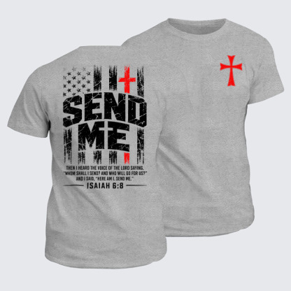 Classic Cotton Tees - Send Me Isaiah 6:8