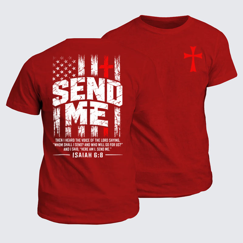 Classic Cotton Tees - Send Me Isaiah 6:8