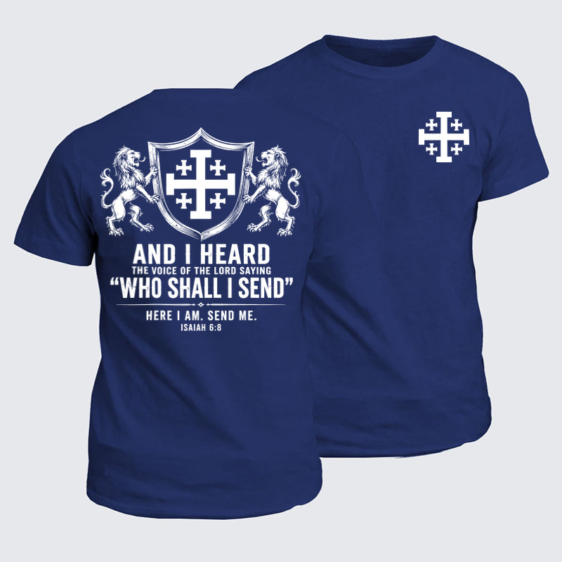 Classic Cotton Tees - Send Me Isaiah 6:8