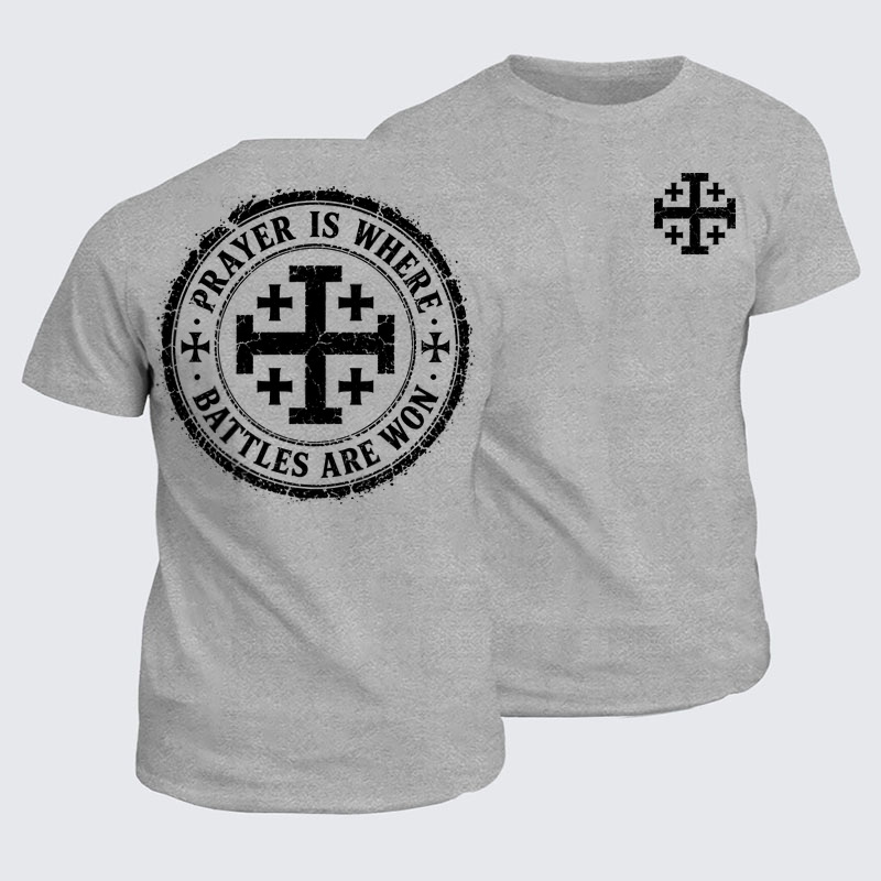 Classic Cotton Tees - Prayer Is Where Battles Are Won