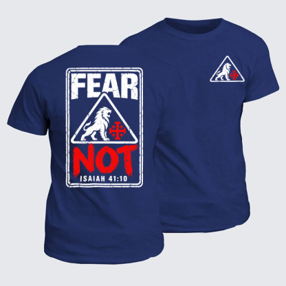 Classic Cotton Tees - Fear Not 