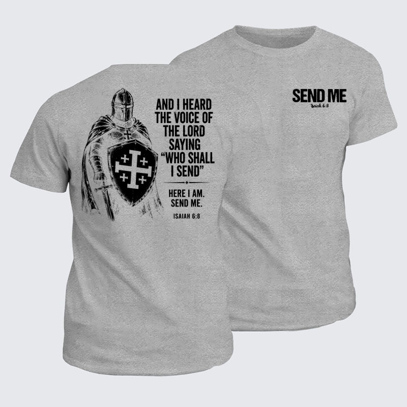 Classic Cotton Tees - Send Me Isaiah 6:8