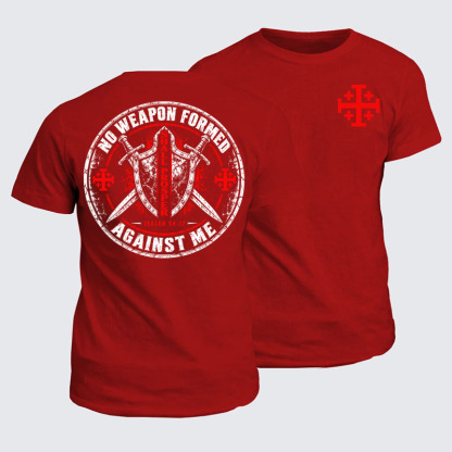 Classic Cotton Tees - No Weapon Formed Against Me Shall Prosper – Isaiah 54:17