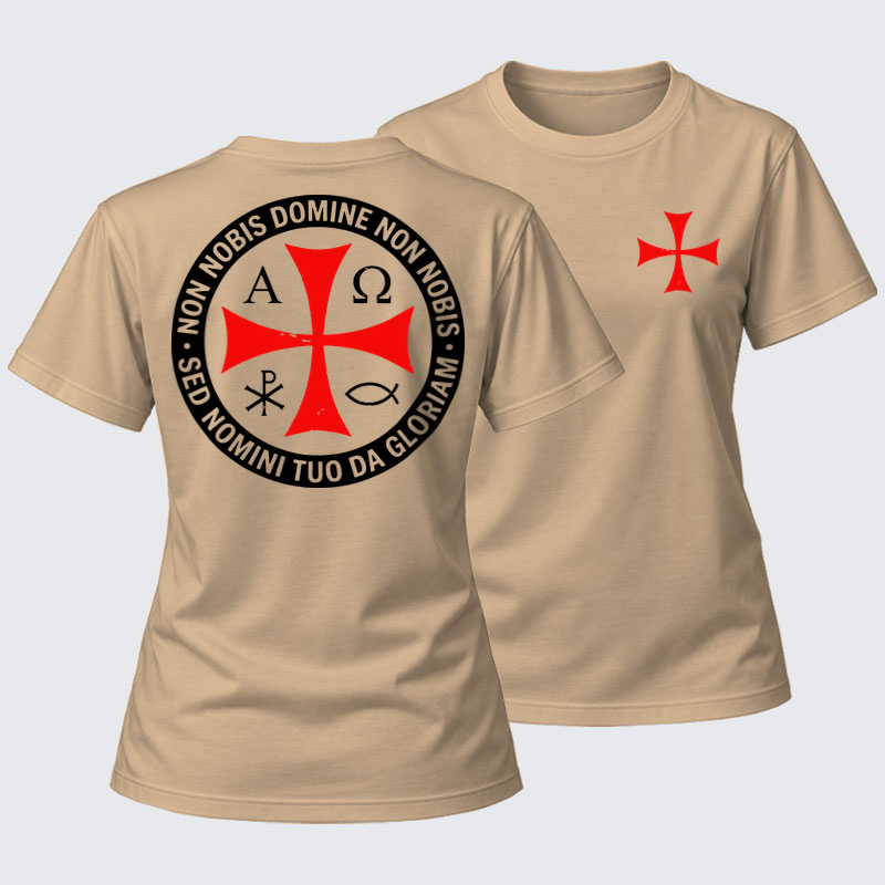 Women's T-shirts   - Non Nobis Domine, Non Nobis, Sed Nomini Tuo Da Gloriam