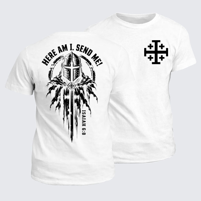 Classic Cotton Tee - Here Am I, Send Me – Isaiah 6:8 Christian Knight
