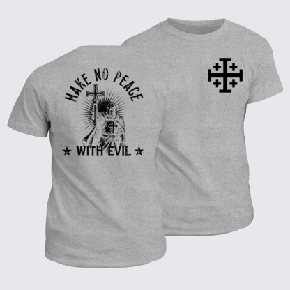 Classic Cotton Tees - Make No Peace With Evil