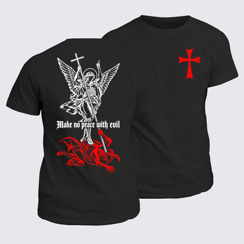 Classic Cotton Tees - Make No Peace with Evil – Saint Michael