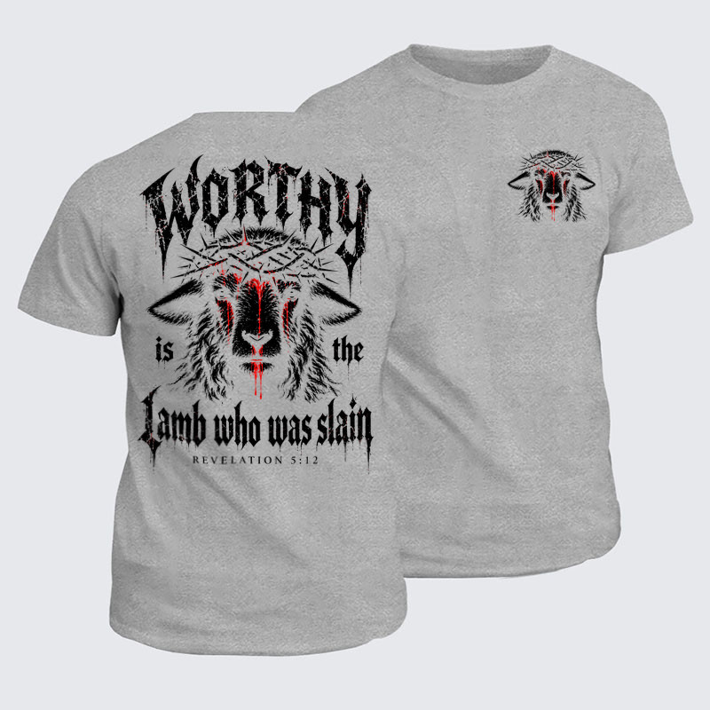 Classic Cotton Tees - Worthy Is the Lamb Who Was Slain – Revelation 5:12