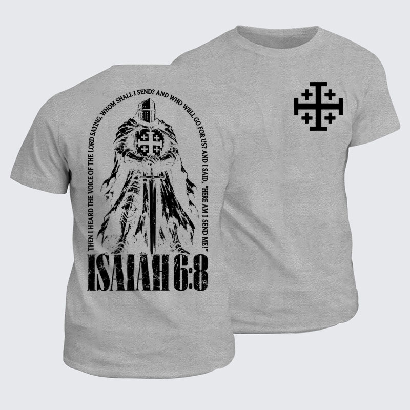Classic Cotton Tees - Here I Am Send Me Isaiah 6:8 Christian Warrior