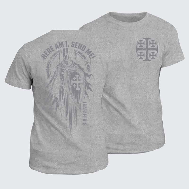 Classic Cotton Tees - Here Am I, Send Me – Isaiah 6:8 Christian Knight