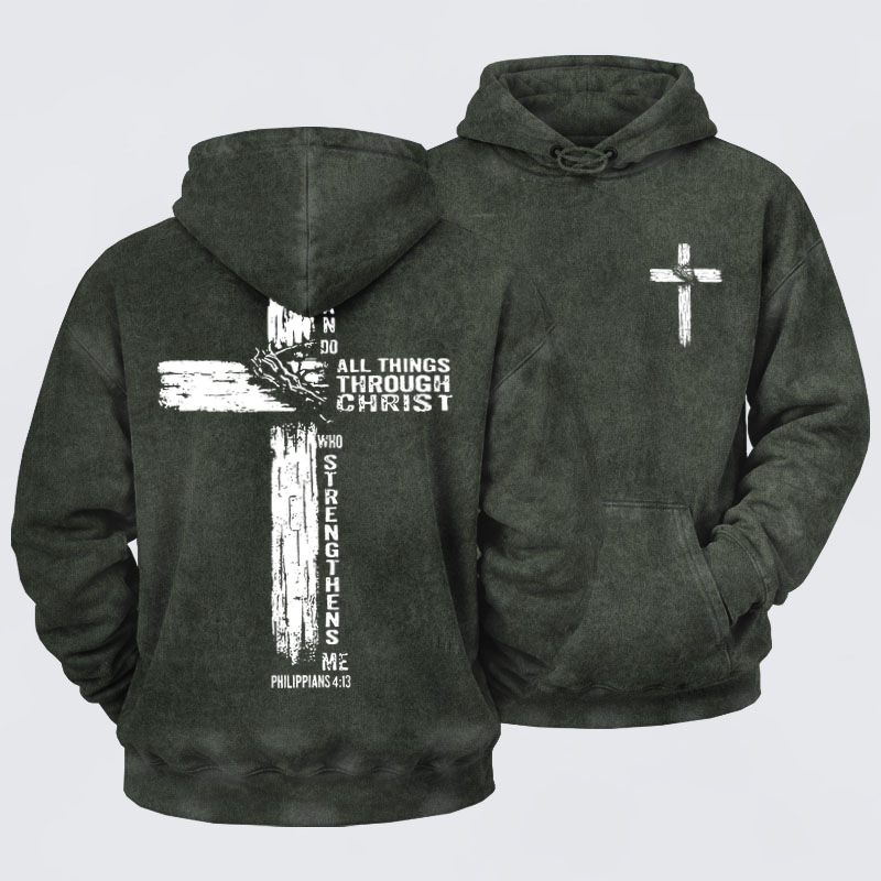 Washed Hoodie   - I Can Do All Things THrough Christ   