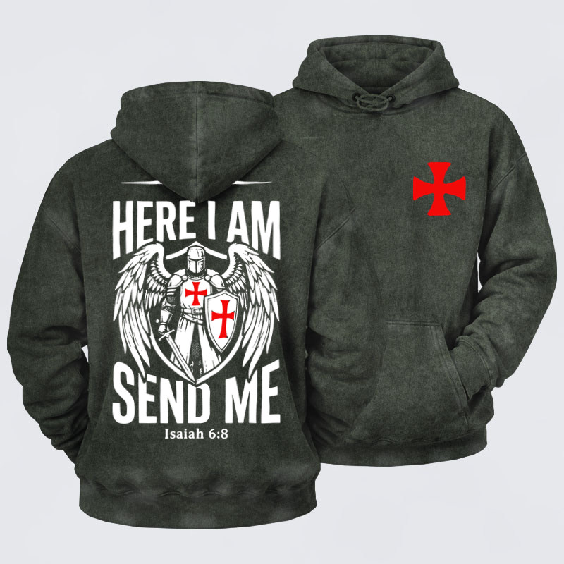 Washed Hoodie   - Here I Am Send Me Knight Templar Crusader