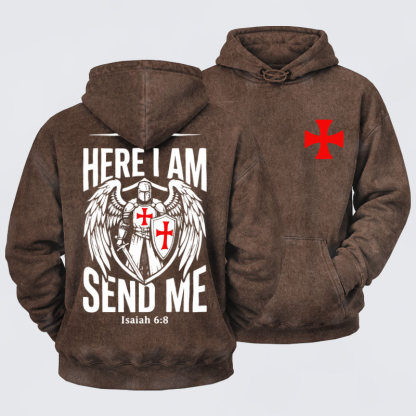 Washed Hoodie   - Here I Am Send Me Knight Templar Crusader