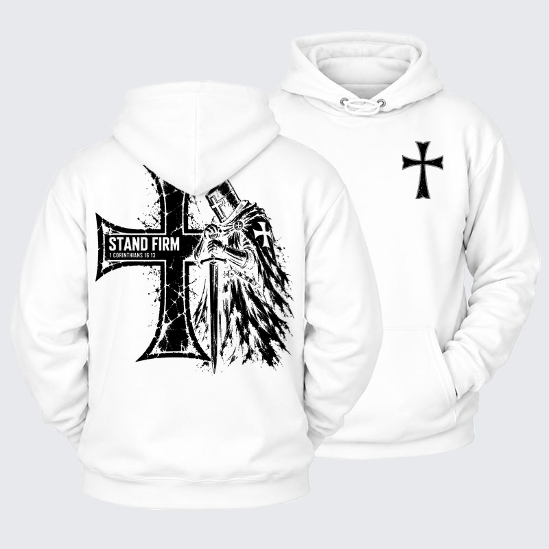 Plush Fleece-Lined Hoodies - Stand Firm – 1 Corinthians 16:13 Christian Knight