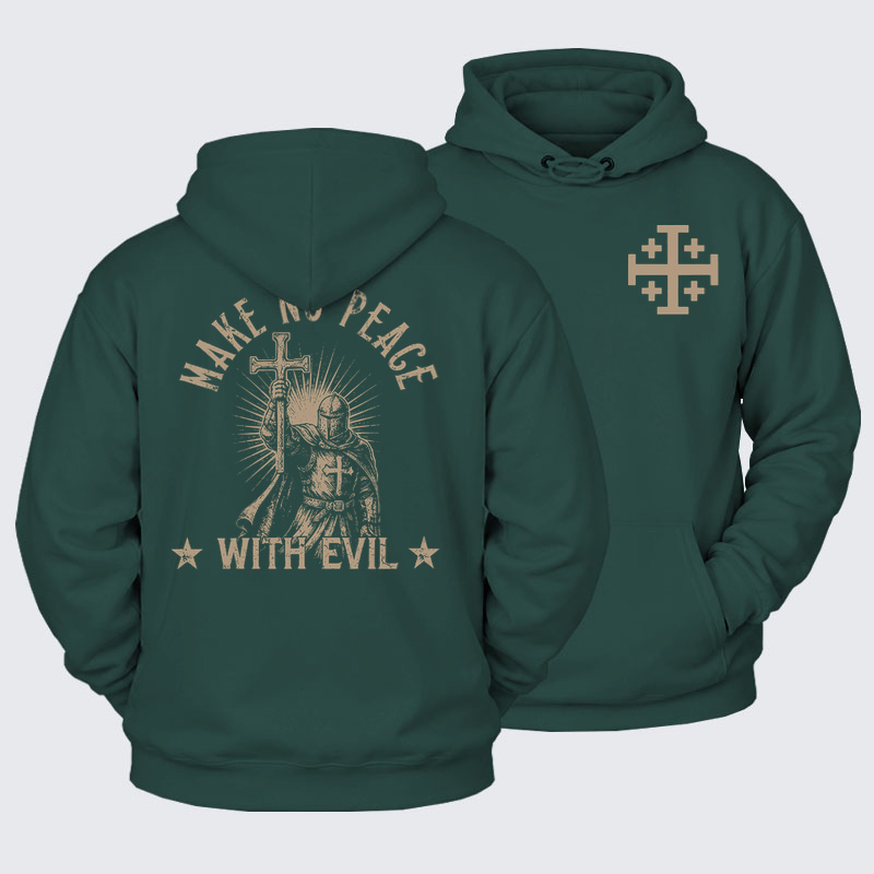 Plush Fleece-Lined Hoodie - Make No Peace With Evil