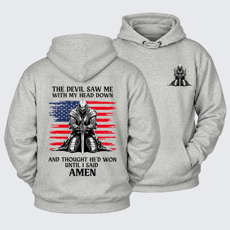 Plush Fleece-Lined Hoodie - The Devil Saw Me Until I Said Amen