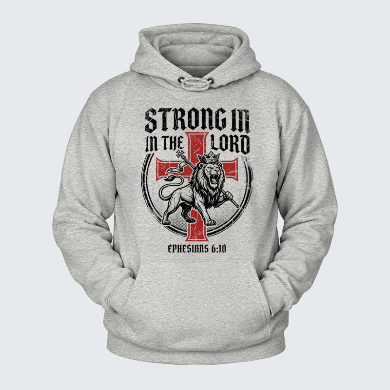 Plush Fleece-Lined Hoodie - Be Strong in the Lord Ephesians 6:10 Lion   
