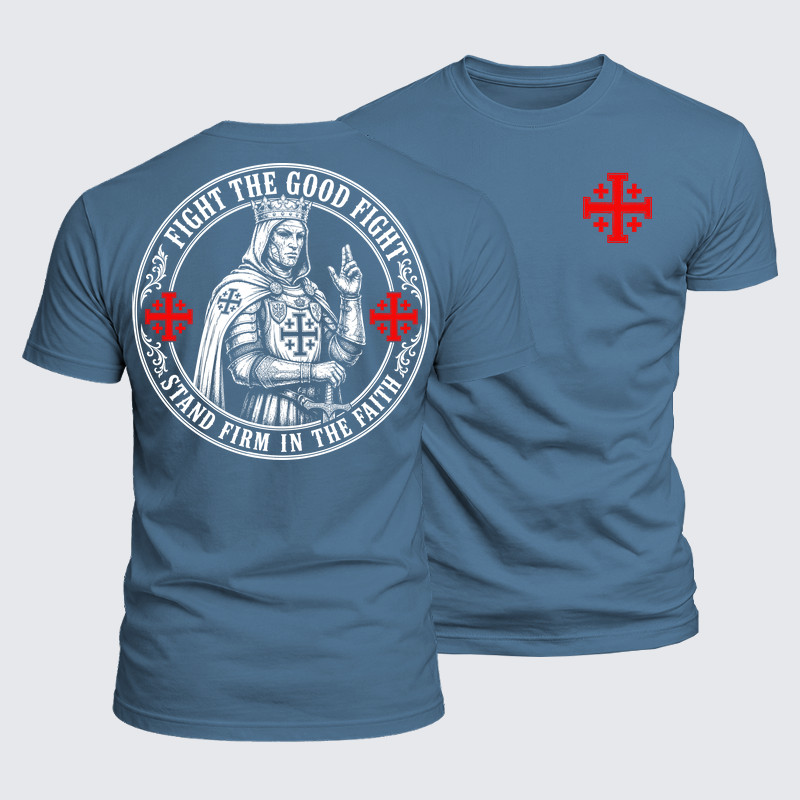 Luxe Mercerized Cotton Tee - Fight The Good Fight ,Stand Firm In The Faith