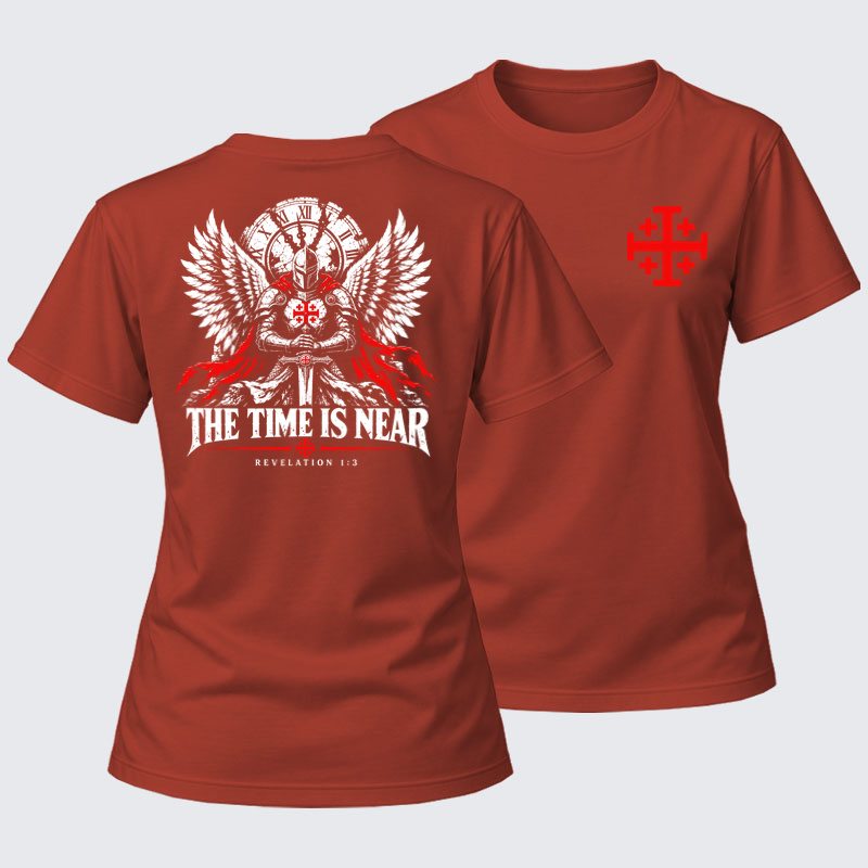 Women's T-shirts  - The Time Is Near Revelation 1:3