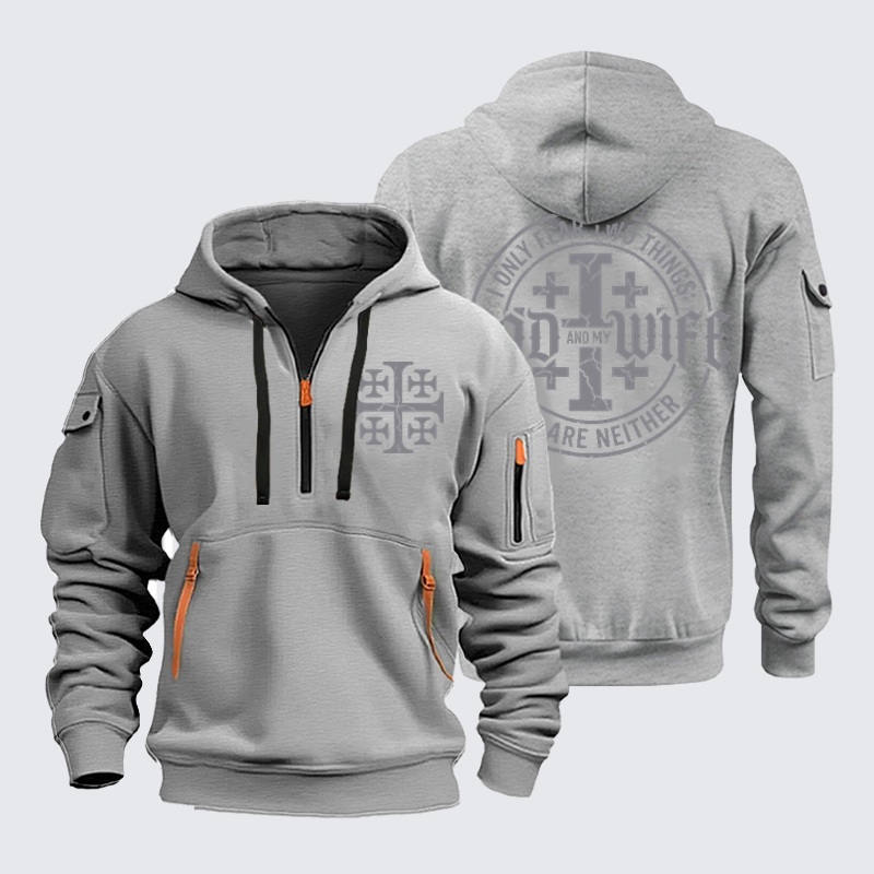 Zipper Hoodies –I Only Fear God and My Wife – Jerusalem Cross