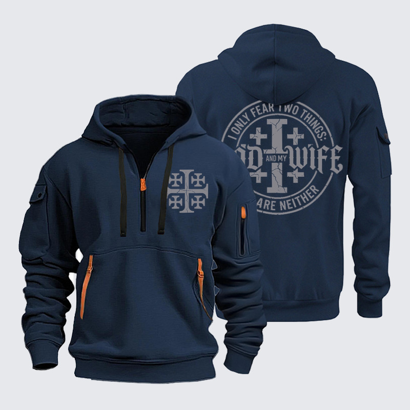 Zipper Hoodies –I Only Fear God and My Wife – Jerusalem Cross