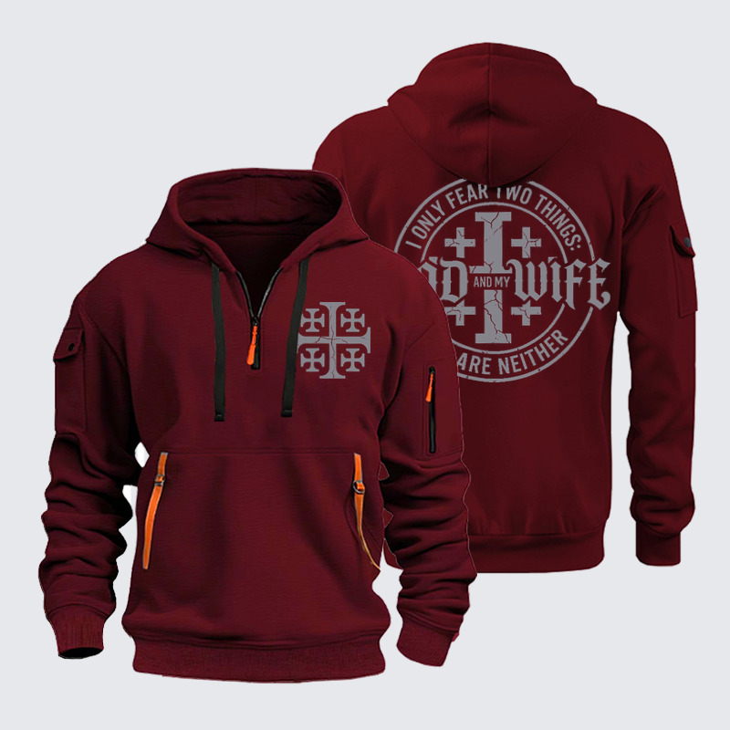 Zipper Hoodies –I Only Fear God and My Wife – Jerusalem Cross