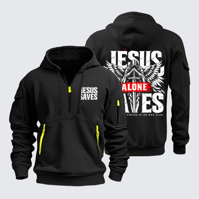 Zipper Hoodies – Jesus Alone Saves – Acts 4:12 Christian Warrior