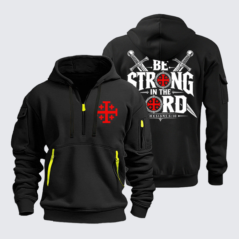 Zipper Hoodies Ave Christus Rex –Be Strong in the Lord Ephesians 6:10