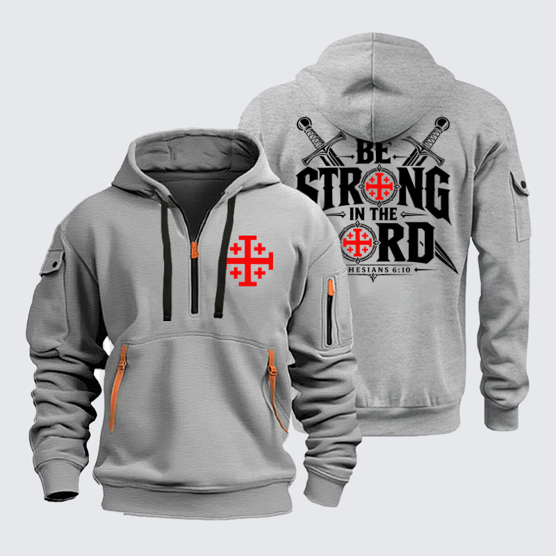 Zipper Hoodies Ave Christus Rex –Be Strong in the Lord Ephesians 6:10