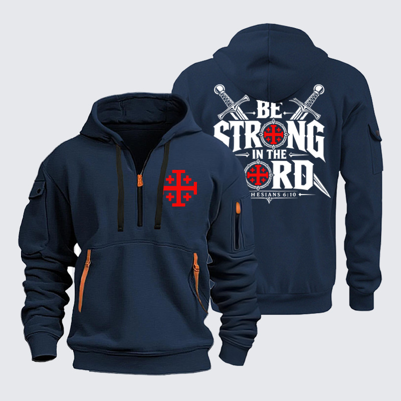 Zipper Hoodies Ave Christus Rex –Be Strong in the Lord Ephesians 6:10