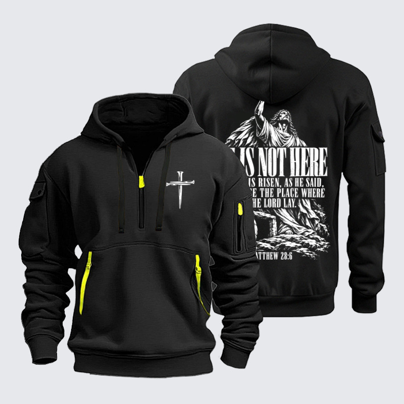 Zipper Hoodies Ave Christus Rex – He Is Not Here – Matthew 28:6