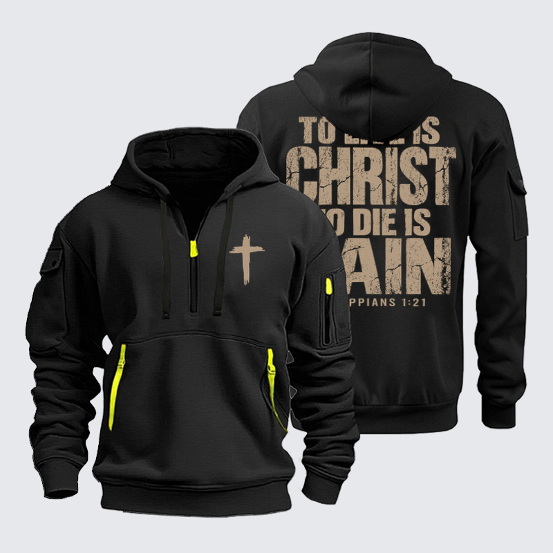 Zipper Hoodies Ave Christus Rex – To Live Is Christ, To Die Is Gain – Philippians 1:21