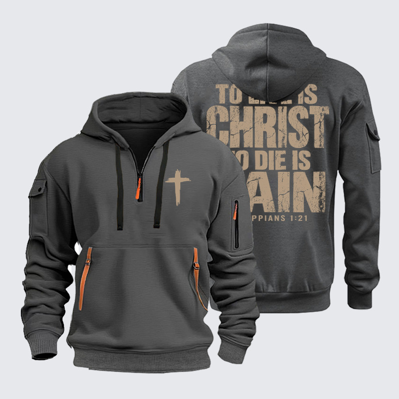 Zipper Hoodies Ave Christus Rex – To Live Is Christ, To Die Is Gain – Philippians 1:21