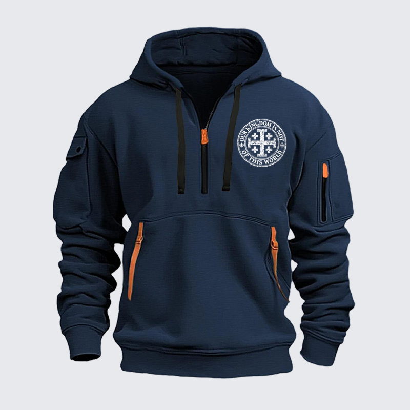 Zipper Hoodies – Our Kingdom Is Not of This World – Jerusalem Cross