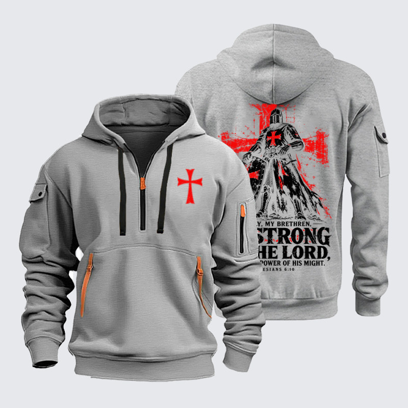 Zipper Hoodies – Be Strong in the Lord – Ephesians 6:10