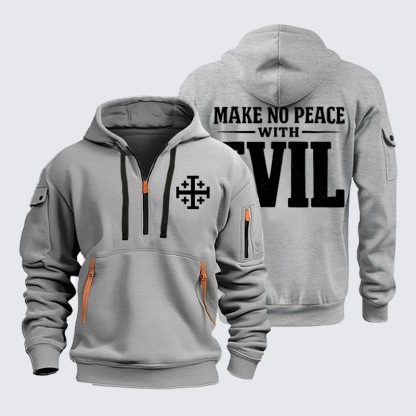 Zipper Hoodies – Make No Peace With Evil