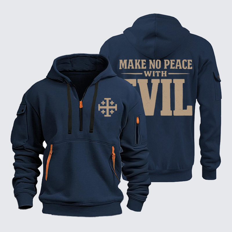 Zipper Hoodies – Make No Peace With Evil