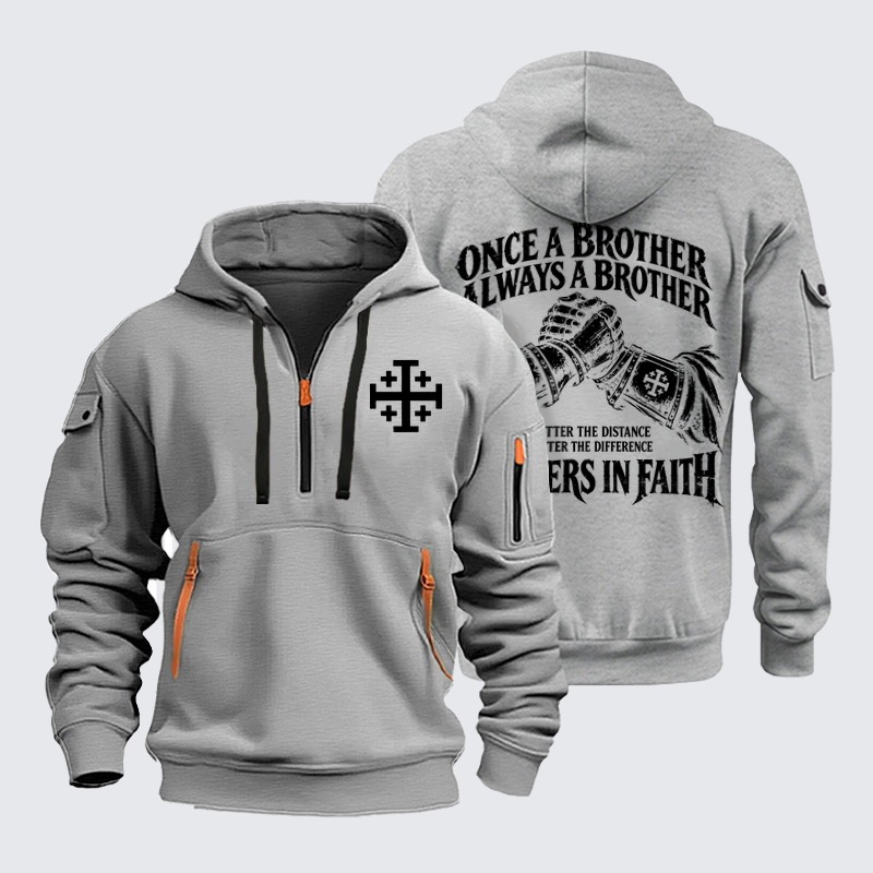 Zipper Hoodies – Once a Brother, Always a Brother – Brothers in Faith