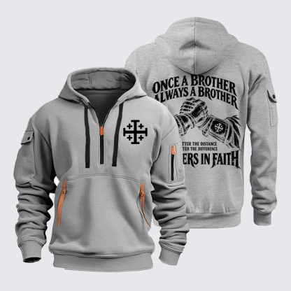 Zipper Hoodies – Once a Brother, Always a Brother – Brothers in Faith