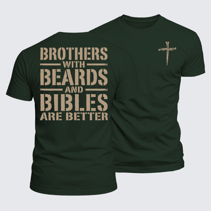 Luxe Mercerized Cotton Tee - Brothers with Beards and Bibles Are Better
