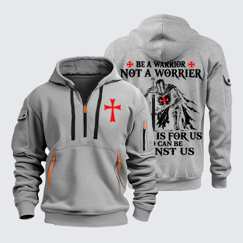 Zipper Hoodies – Be a Warrior, Not a Worrier – Christian Knight
