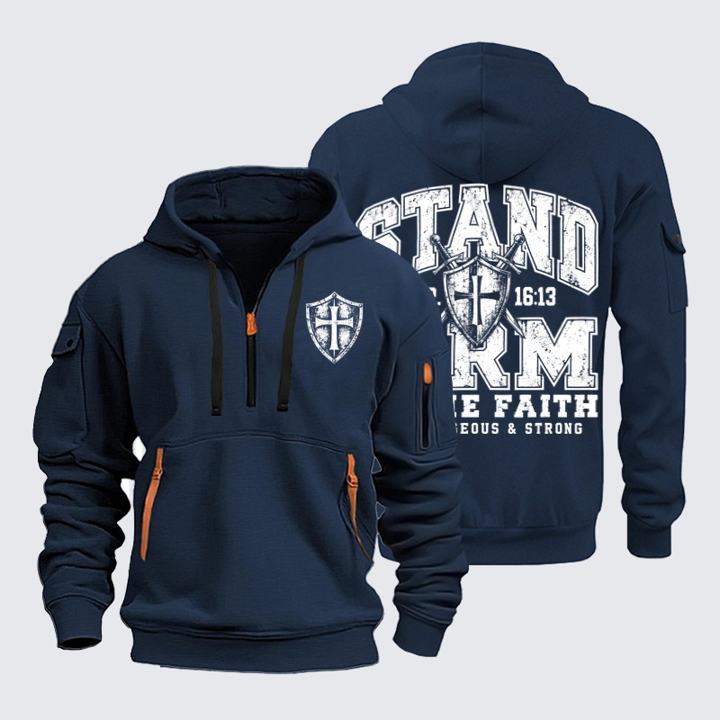 Zipper Hoodies – Stand Firm in the Faith – 1 Corinthians 16:13
